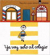 YA VOY SOLO AL COLEGIO (POQUITO A POCO 17) | 9788424606671 | LISSON | Llibreria Aqualata | Comprar libros en catalán y castellano online | Comprar libros Igualada