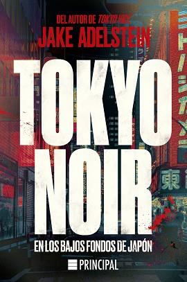 TOKYO NOIR | 9788418216886 | ADELSTEIN, JAKE | Llibreria Aqualata | Comprar llibres en català i castellà online | Comprar llibres Igualada