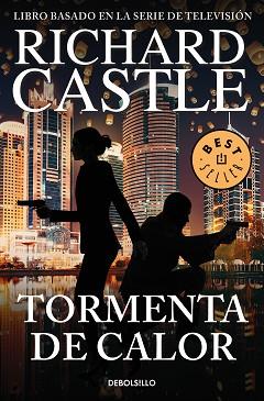 TORMENTA DE CALOR (SERIE CASTLE 9) | 9788466343497 | CASTLE, RICHARD  | Llibreria Aqualata | Comprar llibres en català i castellà online | Comprar llibres Igualada