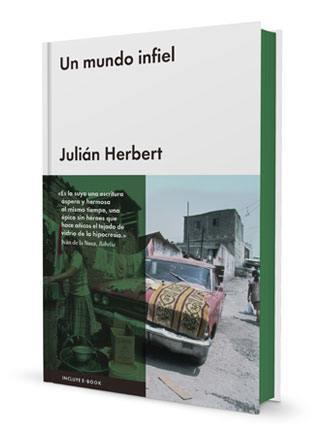 UN MUNDO INFIEL | 9788416420742 | HERBERT, JULIÁN | Llibreria Aqualata | Comprar llibres en català i castellà online | Comprar llibres Igualada