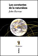 CONSTANTES DE LA NATURALEZA, LAS | 9788484326847 | BARROW, JOHN D | Llibreria Aqualata | Comprar libros en catalán y castellano online | Comprar libros Igualada