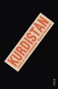 KURDISTAN. VIAJE AL PAIS PROHIBIDO (INVESTIGACION 53) | 9788495440747 | MARTORELL, MANUEL | Llibreria Aqualata | Comprar llibres en català i castellà online | Comprar llibres Igualada