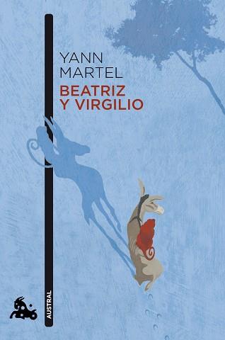 BEATRIZ Y VIRGILIO (AUSTRAL 737) | 9788423345403 | MARTEL, YANN | Llibreria Aqualata | Comprar llibres en català i castellà online | Comprar llibres Igualada