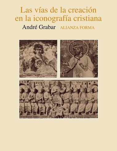 VIAS DE LA CREACION EN LA ICONOGRAFIA CRISTIANA, L | 9788420670492 | GRABAR, ANDRE | Llibreria Aqualata | Comprar llibres en català i castellà online | Comprar llibres Igualada