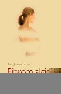 FIBROMIALGIA | 9788497771566 | QUEVEDO, LUIS | Llibreria Aqualata | Comprar libros en catalán y castellano online | Comprar libros Igualada