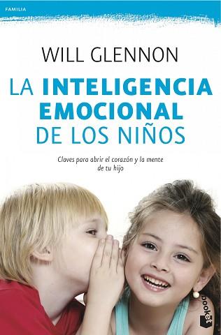 INTELIGENCIA EMOCIONAL DE LOS NIÑOS, LA | 9788408041030 | GLENNON, WILL | Llibreria Aqualata | Comprar llibres en català i castellà online | Comprar llibres Igualada