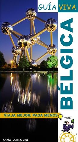 BELGICA (GUIA VIVA) ED 2008 | 9788497766753 | GARCÍA ÁLVAREZ, MARÍA FELICIDAD | Llibreria Aqualata | Comprar libros en catalán y castellano online | Comprar libros Igualada