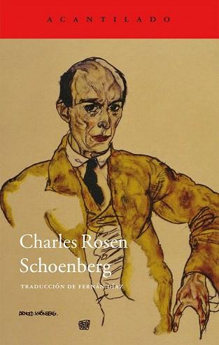 SCHOENBERG | 9788416011209 | ROSEN, CHARLES | Llibreria Aqualata | Comprar llibres en català i castellà online | Comprar llibres Igualada