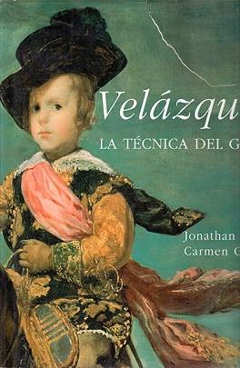 VELAZQUEZ, LA TECNICA DEL GENIO | 9788474904871 | BROWN, JONATHAN / GARRIDO, CARMEN | Llibreria Aqualata | Comprar llibres en català i castellà online | Comprar llibres Igualada