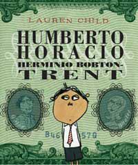 HUMBERTO HORACIO HERMINIO BOBTON-TRENT | 9788484882251 | CHILD, LAUREN | Llibreria Aqualata | Comprar libros en catalán y castellano online | Comprar libros Igualada