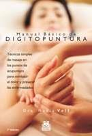 MANUAL BASICO DE DIGITOPUNTURA | 9788480192873 | VOLF, NADIA | Llibreria Aqualata | Comprar llibres en català i castellà online | Comprar llibres Igualada