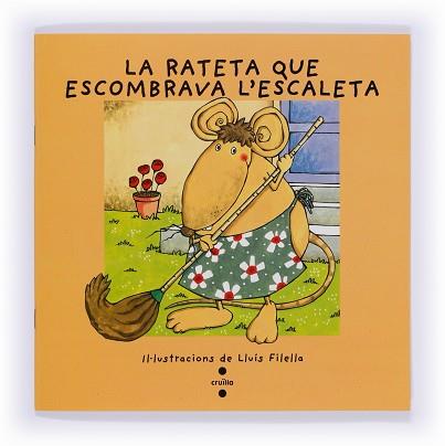 RATETA QUE ESCOMBRAVA L' ESCALETA, LA (VULL LLEGIR) | 9788466101714 | FILELLA, LLUIS | Llibreria Aqualata | Comprar libros en catalán y castellano online | Comprar libros Igualada