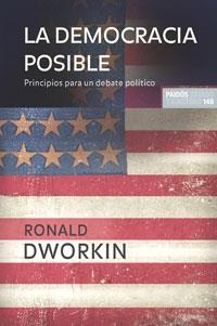 DEMOCRACIA POSIBLE, LA | 9788449320842 | DWORKIN, RONALD | Llibreria Aqualata | Comprar libros en catalán y castellano online | Comprar libros Igualada