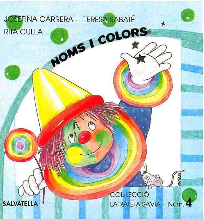 NOMS I COLORS (RATETA SAVIA 4 MAJUSCULES) | 9788472108493 | CARRERA, JOSEFINA | Llibreria Aqualata | Comprar llibres en català i castellà online | Comprar llibres Igualada