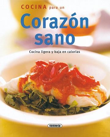 COCINA PARA UN CORAZÓN SANO | 9788430542680 | VARIOS AUTORES | Llibreria Aqualata | Comprar llibres en català i castellà online | Comprar llibres Igualada