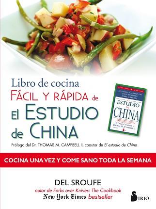 LIBRO DE COCINA FÁCIL Y RÁPIDA DE EL ESTUDIO DE CHINA | 9788416579150 | SROUFE, DEL | Llibreria Aqualata | Comprar llibres en català i castellà online | Comprar llibres Igualada