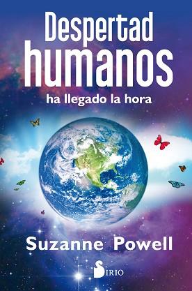 DESPERTAD HUMANOS, HA LLEGADO LA HORA | 9788417030520 | POWELL, SUZANNE | Llibreria Aqualata | Comprar llibres en català i castellà online | Comprar llibres Igualada