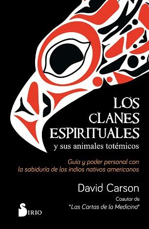 CLANES ESPIRITUALES Y SUS ANIMALES TOTÉMICOS, LOS | 9788417399986 | CARSON, DAVID | Llibreria Aqualata | Comprar llibres en català i castellà online | Comprar llibres Igualada