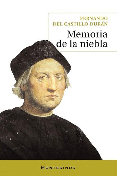 MEMORIA DE LA NIEBLA | 9788492616497 | DEL CASTILLO DURAN, FERNANDO | Llibreria Aqualata | Comprar llibres en català i castellà online | Comprar llibres Igualada