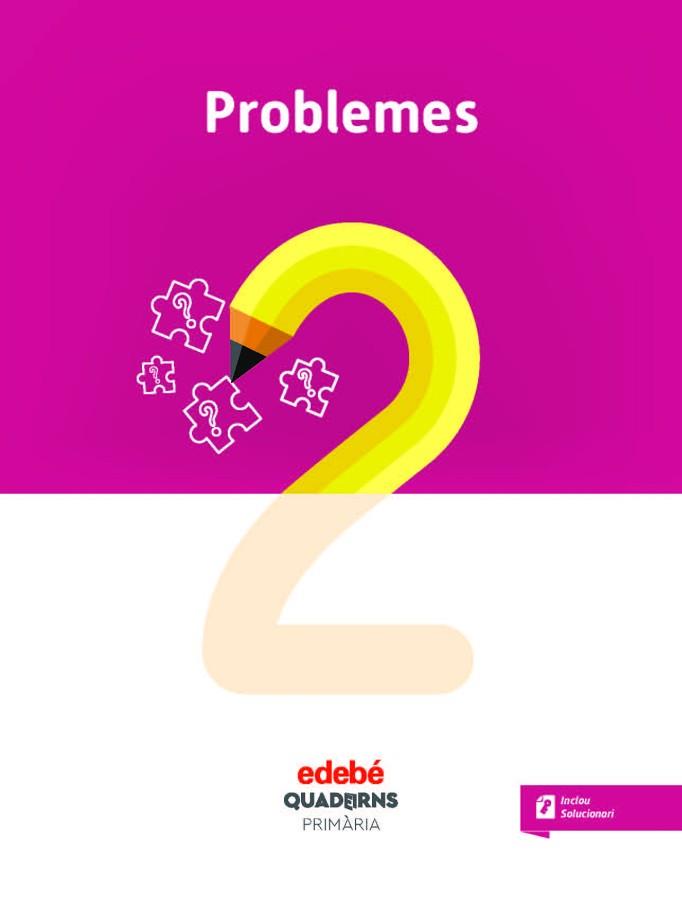 PROBLEMES 2 | 9788468335995 | EDEBÉ, OBRA COLECTIVA | Llibreria Aqualata | Comprar libros en catalán y castellano online | Comprar libros Igualada