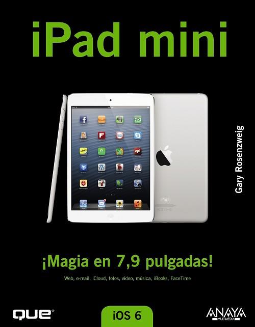 IPAD MINI | 9788441533486 | ROSENZWEIG, GARY | Llibreria Aqualata | Comprar libros en catalán y castellano online | Comprar libros Igualada