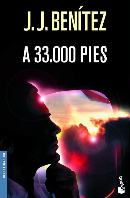 A 33.000 PIES (BOOKET 5006 21) | 9788484604822 | BENITEZ, J.J. | Llibreria Aqualata | Comprar llibres en català i castellà online | Comprar llibres Igualada