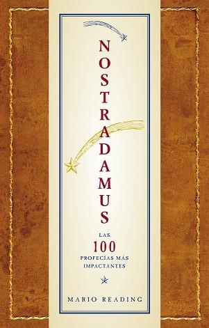 NOSTRADAMUS. LAS 100 PROFECIAS MAS IMPACTANTES | 9788481564761 | READING, MARIO | Llibreria Aqualata | Comprar llibres en català i castellà online | Comprar llibres Igualada