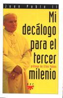 MI DECALOGO PARA EL TERCER MILENIO | 9788428811866 | JUAN PABLO II | Llibreria Aqualata | Comprar libros en catalán y castellano online | Comprar libros Igualada