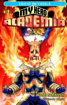 MY HERO ACADEMIA 21 (CATALÀ) | 9788411401951 | HORIKOSHI, KOHEI | Llibreria Aqualata | Comprar llibres en català i castellà online | Comprar llibres Igualada