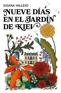 NUEVE DÍAS EN EL JARDÍN DE KIEV | 9788401029639 | VALLEJO, SUSANA | Llibreria Aqualata | Comprar llibres en català i castellà online | Comprar llibres Igualada