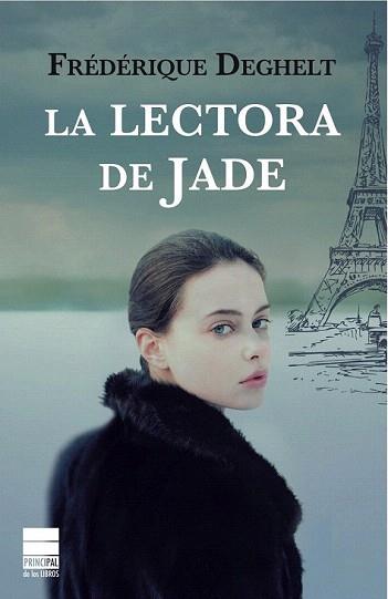 LECTORA DE JADE, LA | 9788493897826 | DEGHELT, FRÉDÉRIQUE | Llibreria Aqualata | Comprar llibres en català i castellà online | Comprar llibres Igualada