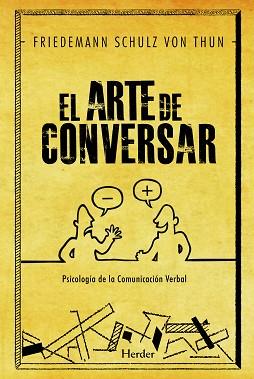 ARTE DE CONVERSAR, EL | 9788425428692 | SCHULZ VON THUN, FRIEDEMANN | Llibreria Aqualata | Comprar llibres en català i castellà online | Comprar llibres Igualada