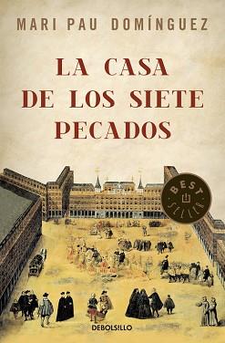 CASA DE LOS SIETE PECADOS, LA (BEST SELLER 819) | 9788499082059 | DOMINGUEZ, MARI PAU | Llibreria Aqualata | Comprar libros en catalán y castellano online | Comprar libros Igualada