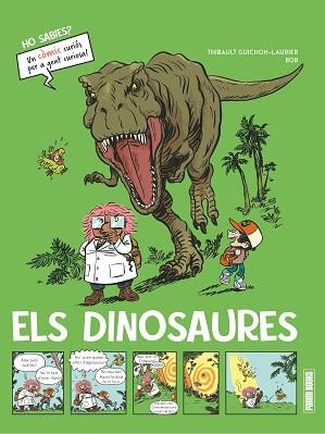 DINOSAURES, ELS. HO SABIES | 9788410514249 | Llibreria Aqualata | Comprar llibres en català i castellà online | Comprar llibres Igualada