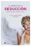 SECRETO DE LA SEDUCCION, EL | 9788476697238 | BAÑUS, MARIA DEL CARMEN | Llibreria Aqualata | Comprar llibres en català i castellà online | Comprar llibres Igualada