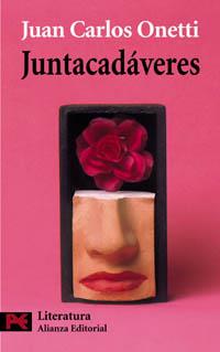 JUNTACADAVERES (LB L 5320) | 9788420672199 | ONETTI, JUAN CARLOS | Llibreria Aqualata | Comprar llibres en català i castellà online | Comprar llibres Igualada