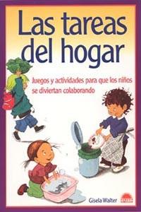 TAREAS DEL HOGAR (EL NIÑO Y SU MUNDO 62) | 9788497541770 | WALTER, GISELA | Llibreria Aqualata | Comprar libros en catalán y castellano online | Comprar libros Igualada