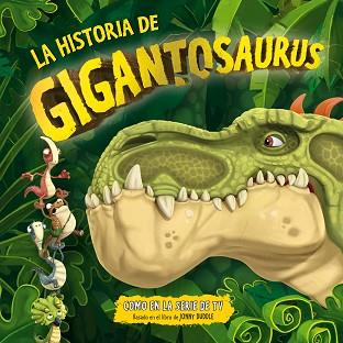 HISTORIA DE GIGANTOSAURUS, LA | 9788494869440 | Llibreria Aqualata | Comprar llibres en català i castellà online | Comprar llibres Igualada