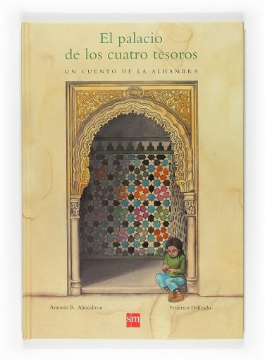 PALACIO DE LOS CUATRO TESOROS, EL | 9788467527506 | ALMODOVAR, ANTONIO R | Llibreria Aqualata | Comprar llibres en català i castellà online | Comprar llibres Igualada