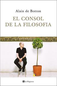 CONSOL DE LA FILOSOFIA, EL (ORIGENS 142) | 9788474100051 | DE BOTTON, ALAIN | Llibreria Aqualata | Comprar llibres en català i castellà online | Comprar llibres Igualada