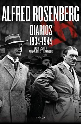 ALFRED ROSENBERG. DIARIOS 1934 - 1944 | 9788498928655 | MATTHÄUS, JURGEN  BAJOHR, FRANK | Llibreria Aqualata | Comprar libros en catalán y castellano online | Comprar libros Igualada