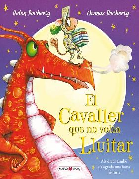 CAVALLER QUE NO VOLIA LLUITAR, EL | 9788416690305 | DOCHERTY, HELEN / DOCHERTY, THOMAS | Llibreria Aqualata | Comprar llibres en català i castellà online | Comprar llibres Igualada