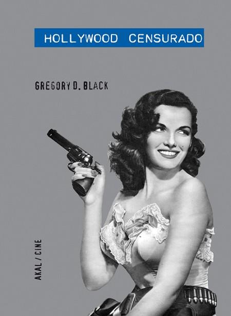 HOLLYWOOD CENSURADO | 9788446034094 | BLACK, GREGORY D | Llibreria Aqualata | Comprar llibres en català i castellà online | Comprar llibres Igualada