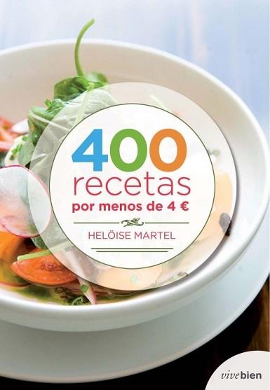 400 RECETAS POR MENOS DE 4€ | 9788415242062 | MARTEL, HELOISE | Llibreria Aqualata | Comprar llibres en català i castellà online | Comprar llibres Igualada