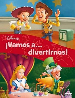 VAMOS A DIVERTIRNOS! | 9788444134604 | WALT DISNEY COMPANY | Llibreria Aqualata | Comprar libros en catalán y castellano online | Comprar libros Igualada