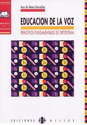 EDUCACION DE LA VOZ | 9788487767234 | DE MANA GONZALEZ,ANA | Llibreria Aqualata | Comprar llibres en català i castellà online | Comprar llibres Igualada