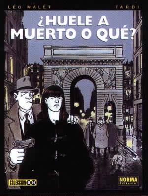 HUELE A MUERTO O QUE? (BN, 35) | 9788484314561 | MALET, LEO / TARDI | Llibreria Aqualata | Comprar libros en catalán y castellano online | Comprar libros Igualada