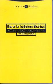 DIOS EN LAS TRADICIONES FILOSOFICAS | 9788481640984 | ESTRADA, JUAN ANTONIO | Llibreria Aqualata | Comprar llibres en català i castellà online | Comprar llibres Igualada