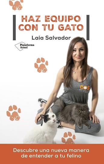 HAZ EQUIPO CON TU GATO | 9788418582882 | SALVADOR, LAIA | Llibreria Aqualata | Comprar llibres en català i castellà online | Comprar llibres Igualada