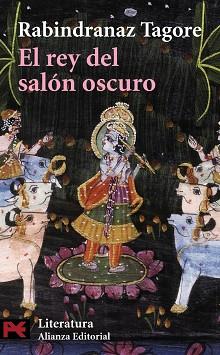 REY DEL SALON OSCURO, EL (L 5743) | 9788420663739 | TAGORE, RABINDRANAZ | Llibreria Aqualata | Comprar libros en catalán y castellano online | Comprar libros Igualada